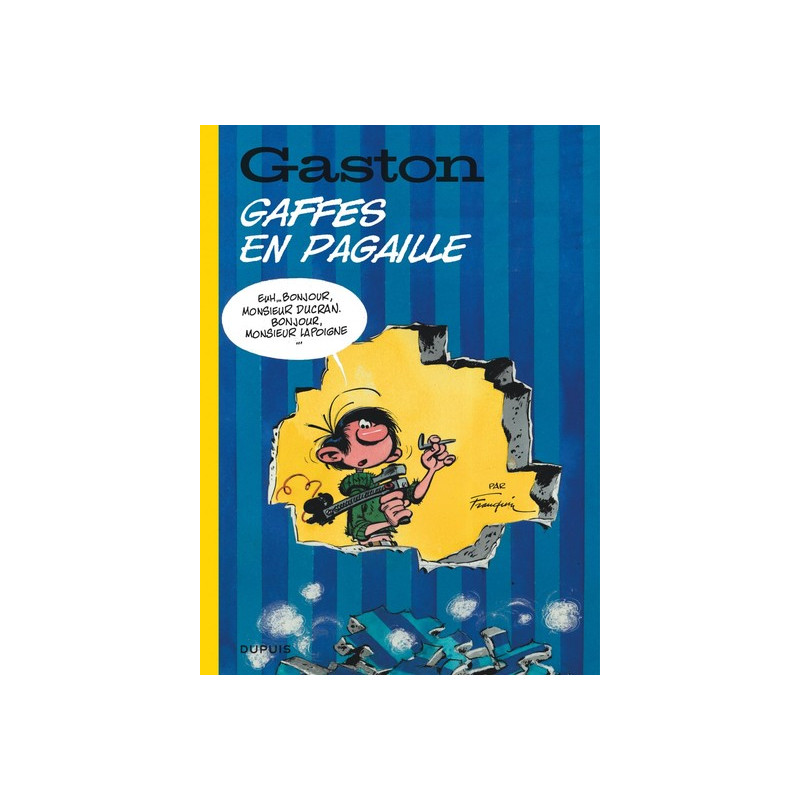 Gaston (édition 2018) - Tome 10 - Gaffes en pagaille