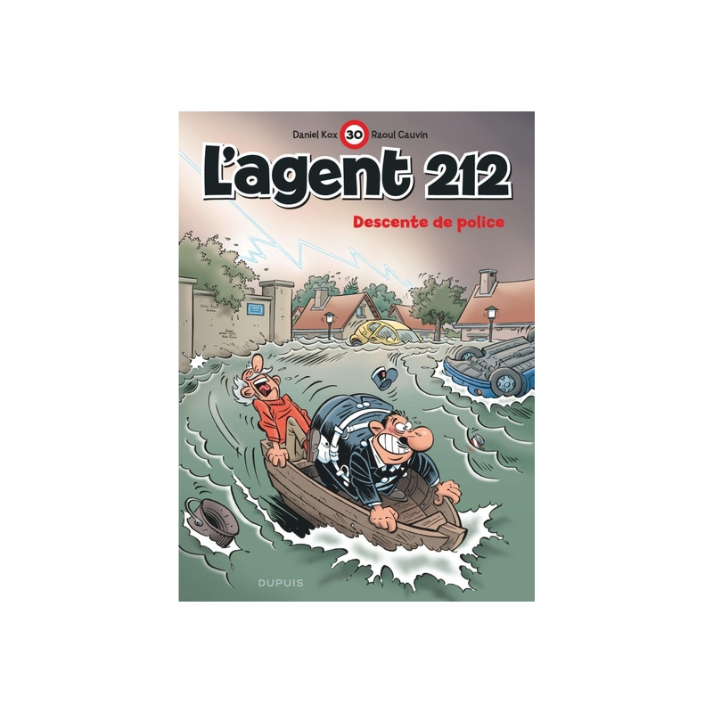 L'agent 212 - Tome 30 - Descente de police