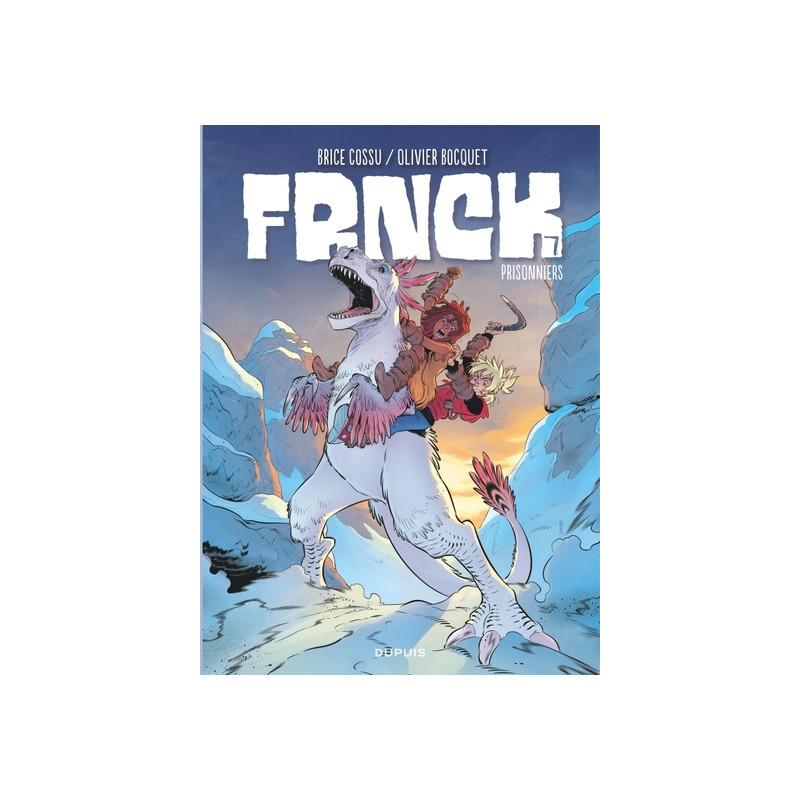 FRNCK - Tome 7 - Prisonniers