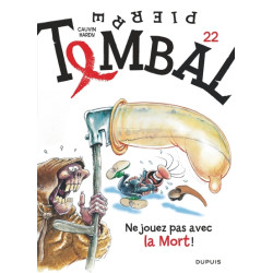 Pierre Tombal - Tome 22 -...