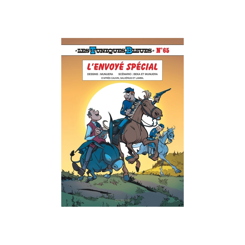Les Tuniques Bleues - Tome 65 - L'envoyé spécial
