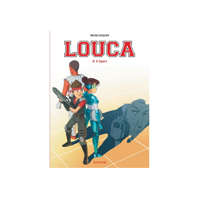 Louca - Tome 8 - E-Sport
