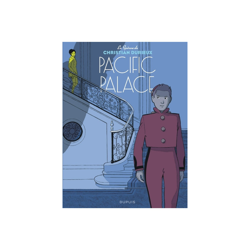 Le Spirou de Christian Durieux - Pacific Palace