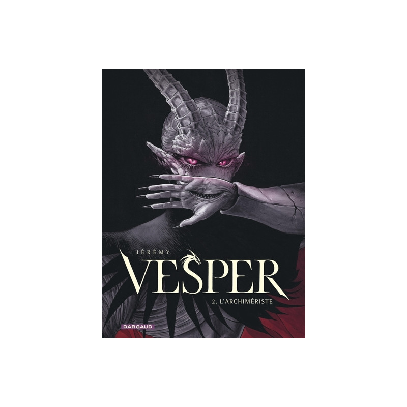 Vesper - Tome 2 - L'Archimériste