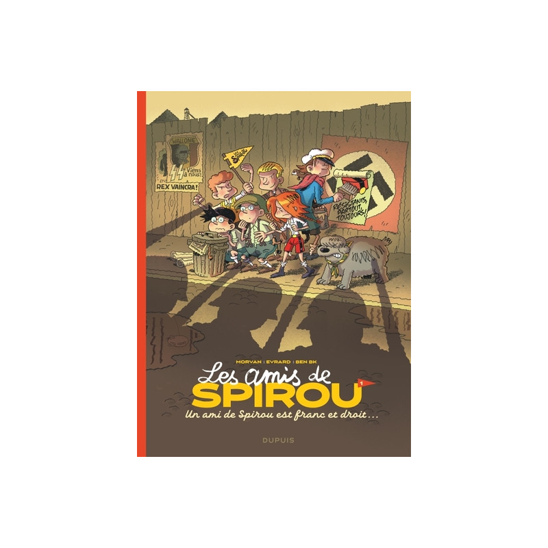 Les amis de Spirou - Tome 1 - Un ami de Spirou est franc et droit...