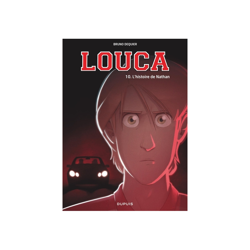 Louca - Tome 10 - L'histoire de Nathan
