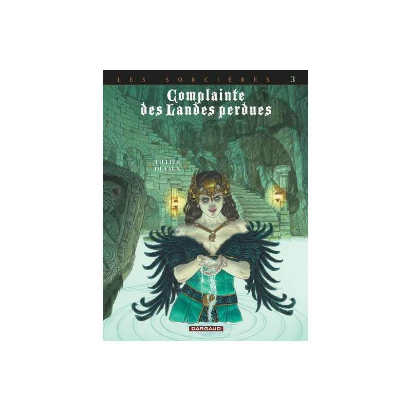 Complainte des landes perdues - Cycle 3 - Tome 3 - Regina obscura