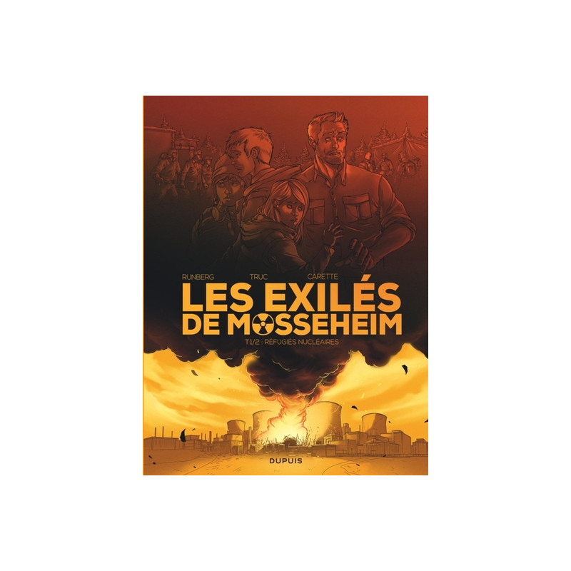 Les Exilés de Mosseheim - Tome 1 - Réfugiés Nucléaires