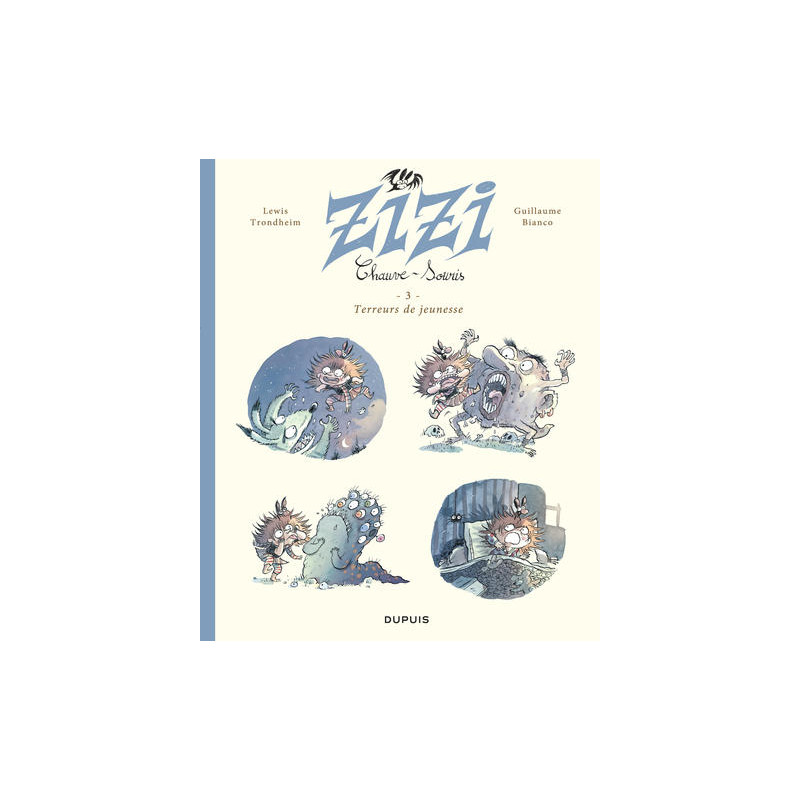 Zizi chauve-souris - Tome 3 - Terreurs de jeunesse