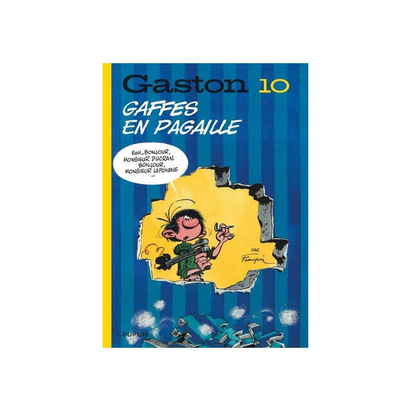 Gaston (édition 2018) - Tome 10 - Gaffes en pagaille