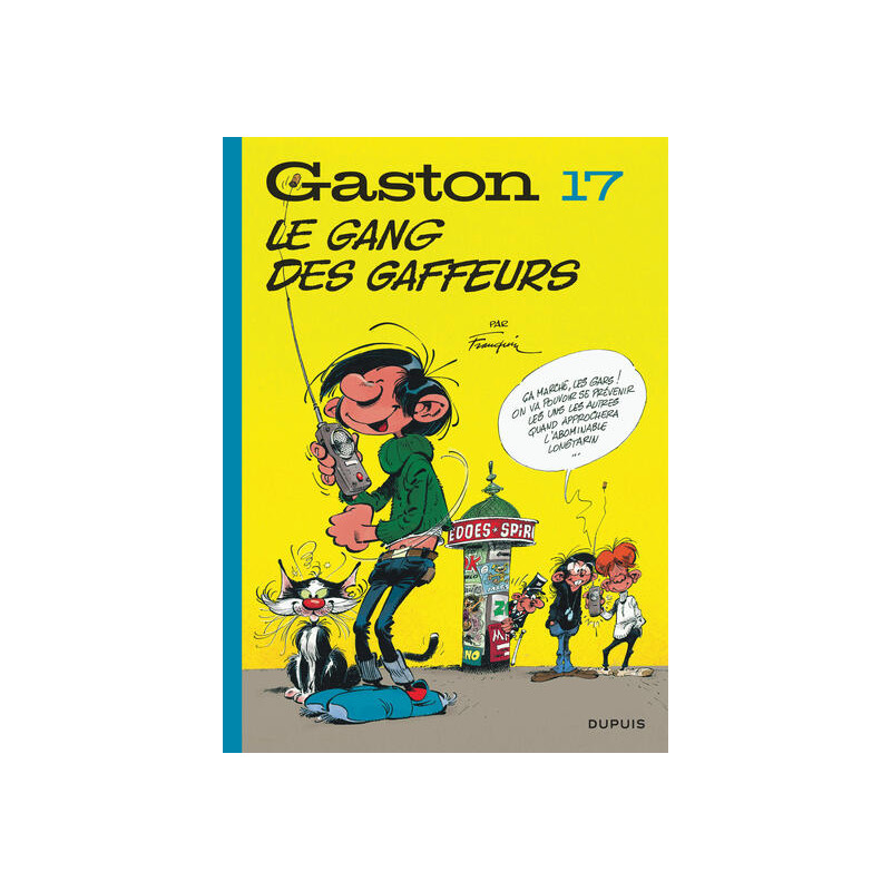 Gaston (édition 2018) - Tome 17 - Le gang des gaffeurs