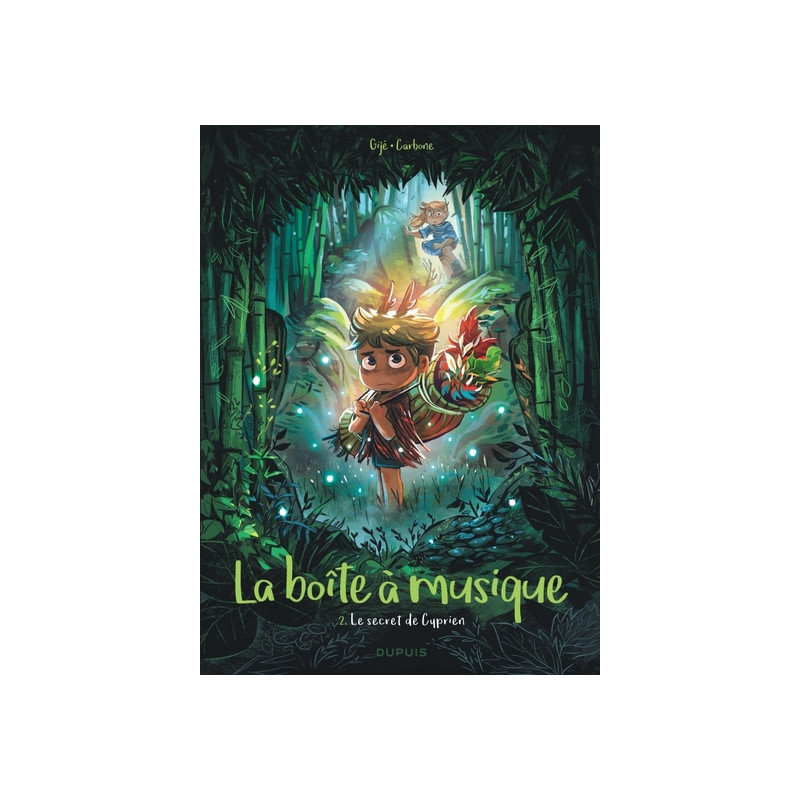 La boîte à musique - Tome 2 - Le secret de Cyprien