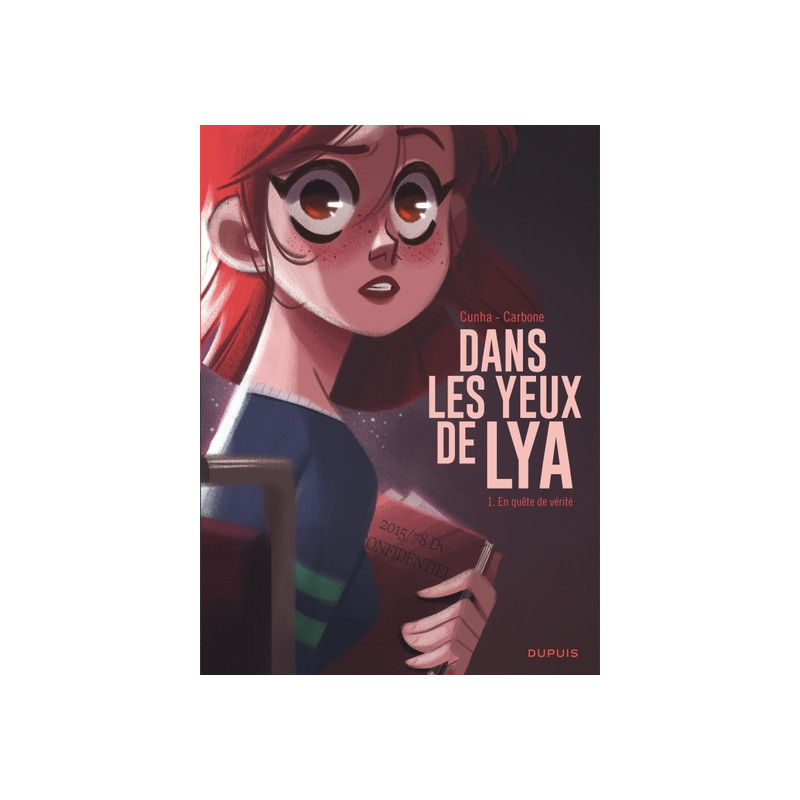 Dans les yeux de Lya - Tome 1 - En quête de vérité