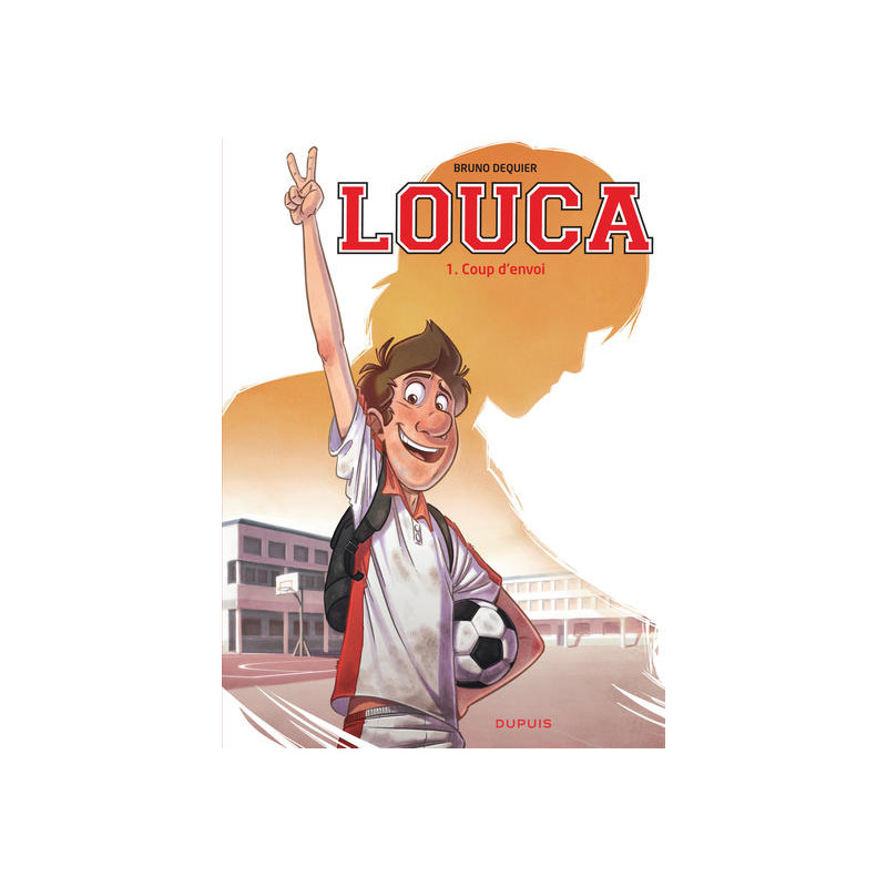 Louca - Tome 1 - Coup d'envoi