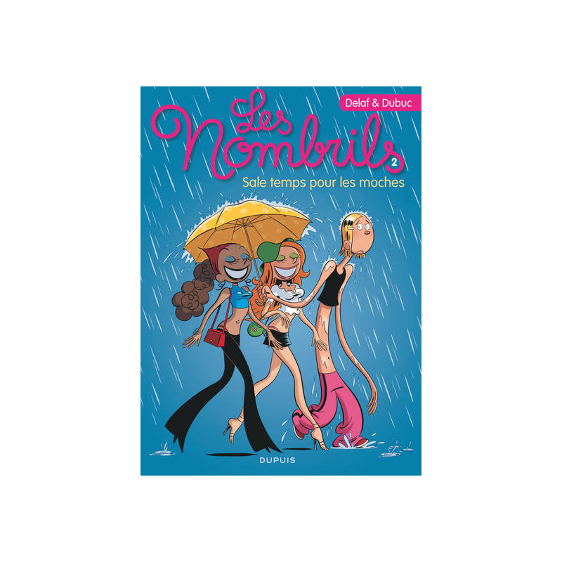 Les Nombrils - Tome 2 - Sale temps pour les moches