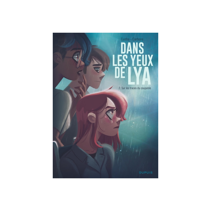 Dans les yeux de Lya - Tome 2 - Sur les traces du coupable
