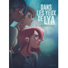 Dans les yeux de Lya - Tome 2 - Sur les traces du coupable