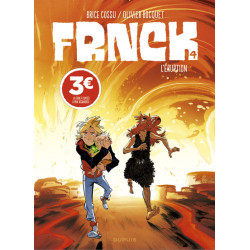 FRNCK - Tome 4 - L’éruption