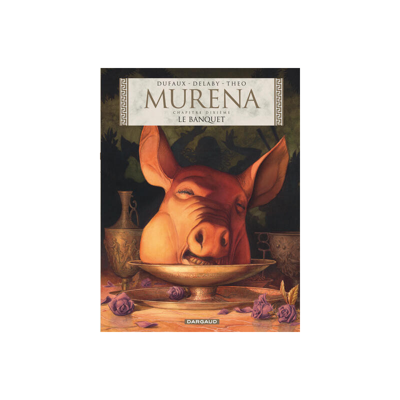 Murena - Tome 10 - Le Banquet
