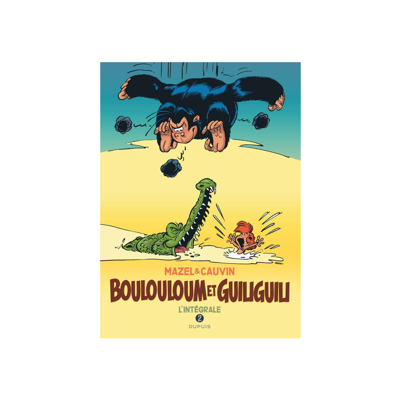 Boulouloum et Guiliguili, L'Intégrale - Tome 2 - Boulouloum et Guiliguili, L'Intégrale (1982 - 2008)