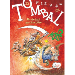 Pierre Tombal - Tome 32 -...