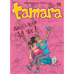 Tamara - Tome 14 - Amies...