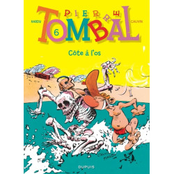 Pierre Tombal - Tome 6 -...