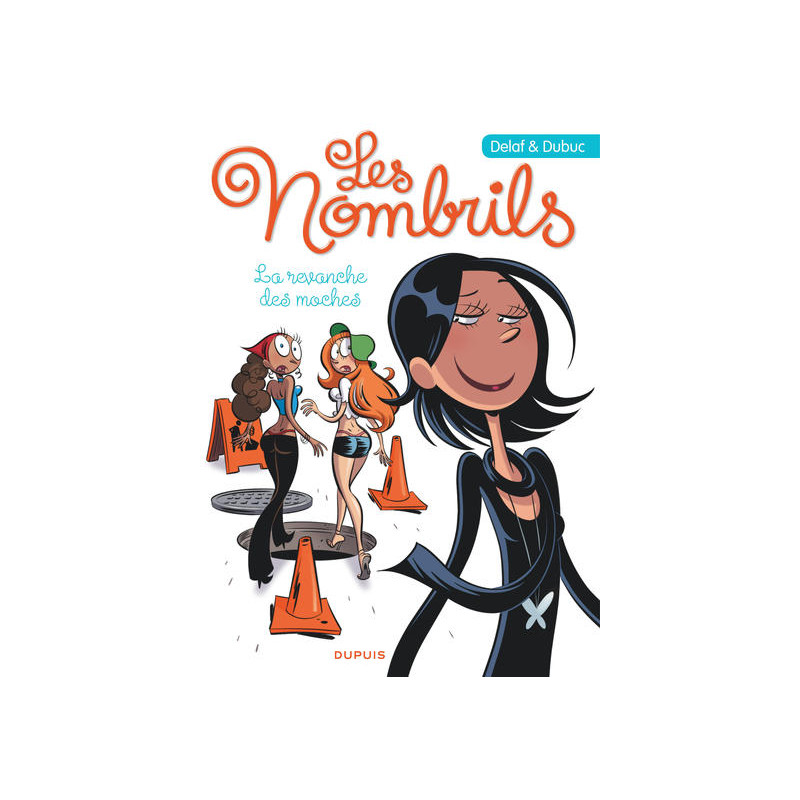 Les Nombrils, l'intégrale - Tome 2 - La revanche des moches