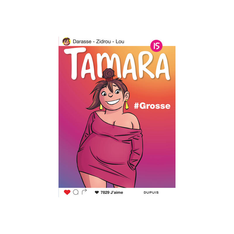 Tamara - Tome 15 - Grosse !