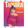 Tamara - Tome 15 - Grosse !