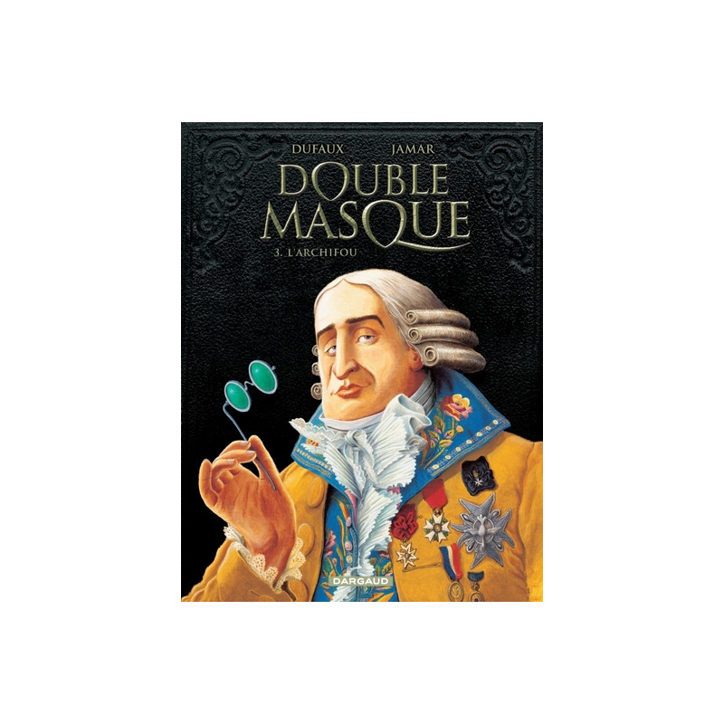 Double Masque - Tome 3 - L' Archifou