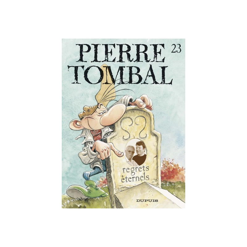 Pierre Tombal - Tome 23 - Regrets éternels