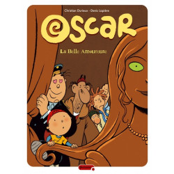 Oscar - Tome 7 - La belle...
