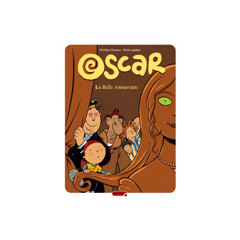 Oscar - Tome 7 - La belle amoureuse