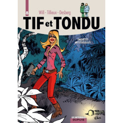 Tif et Tondu - L'intégrale...