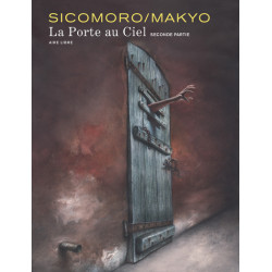 La Porte au ciel - Tome 2 -...