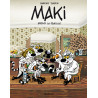 Maki - Tome 2 - Bravo la famille
