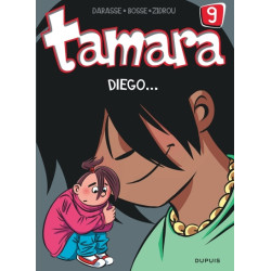 Tamara - Tome 9 - Diego...