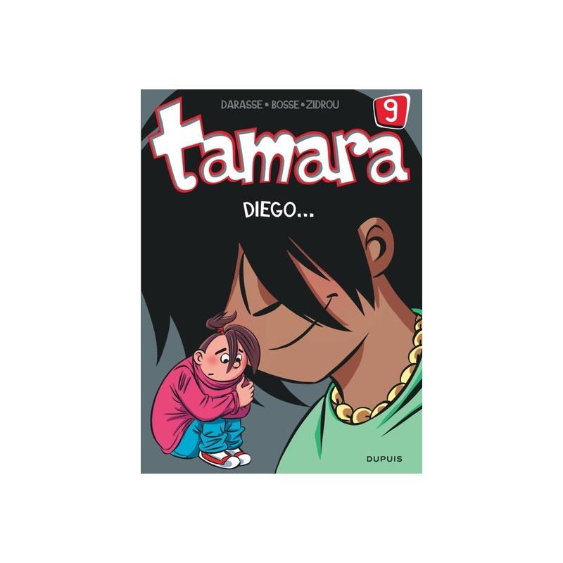 Tamara - Tome 9 - Diego...