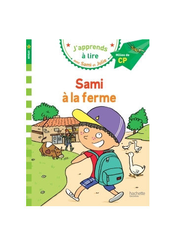 Sami et Julie CP Niveau 2 Sami à la ferme