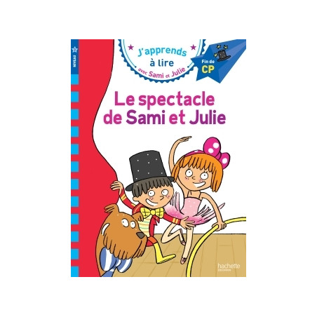 Sami et Julie CP Niveau 3 Le spectacle de Sami et Julie