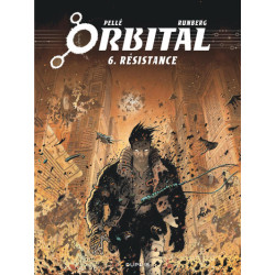 Orbital - Tome 6 - Résistance