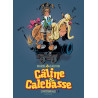 Câline et Calebasse - L'intégrale - Tome 1 - 1969-1973