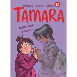 Tamara - Tome 12 - Loin des...