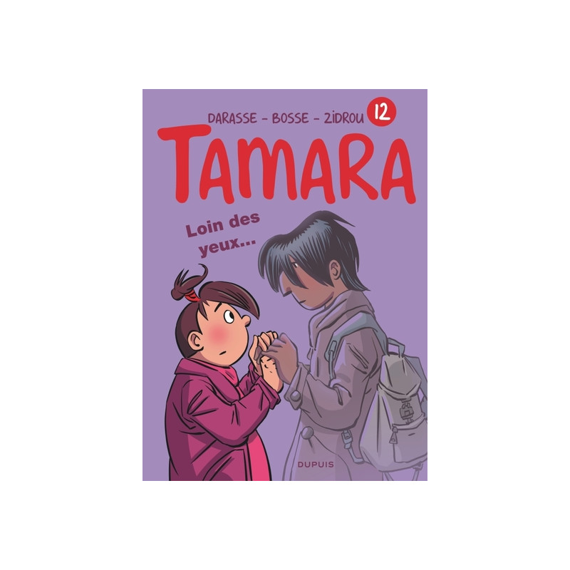 Tamara - Tome 12 - Loin des yeux ...