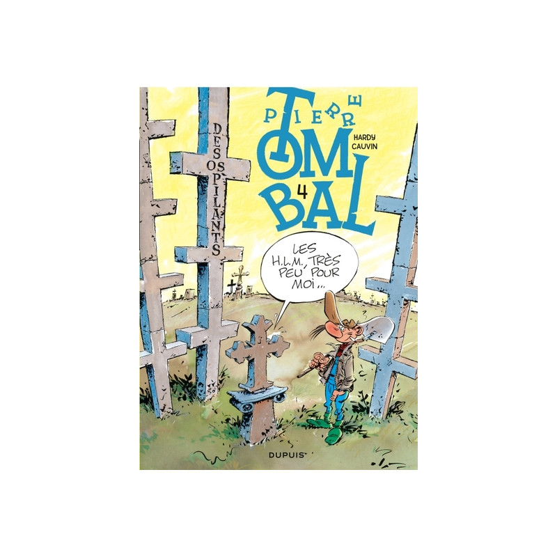 Pierre Tombal - Tome 4 - Des os pilants