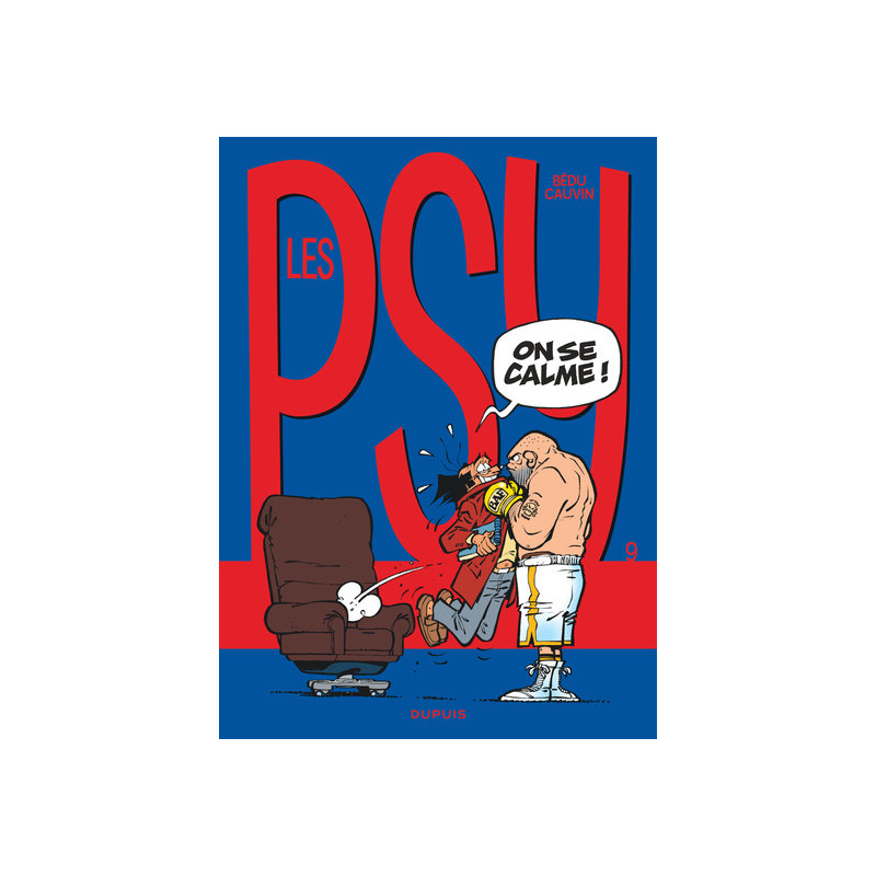 Les Psy - Tome 9 - On se calme !