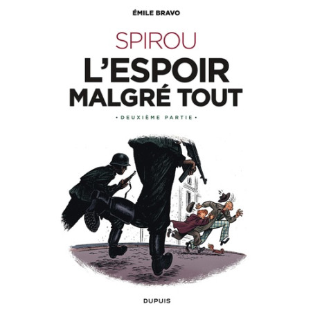 L'Espoir malgré Tout : Deuxième Partie (Édition Canal BD)