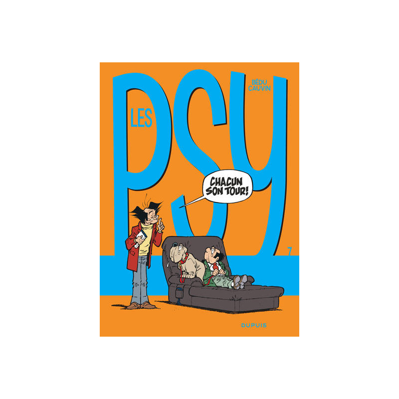 Les Psy - Tome 7 - Chacun son tour !