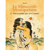 Le Minuscule Mousquetaire - Tome 3 - On ne patine pas avec l'amour